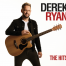 Derek Ryan The Hits CD New Album