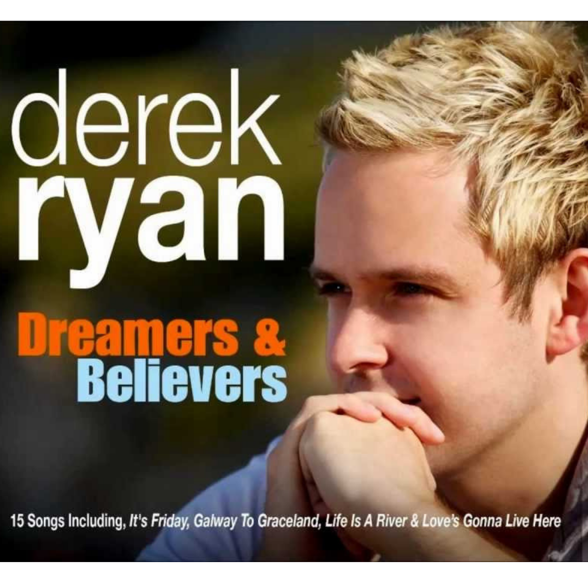 Dreamers & Believers CD